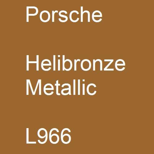 Porsche, Helibronze Metallic, L966.